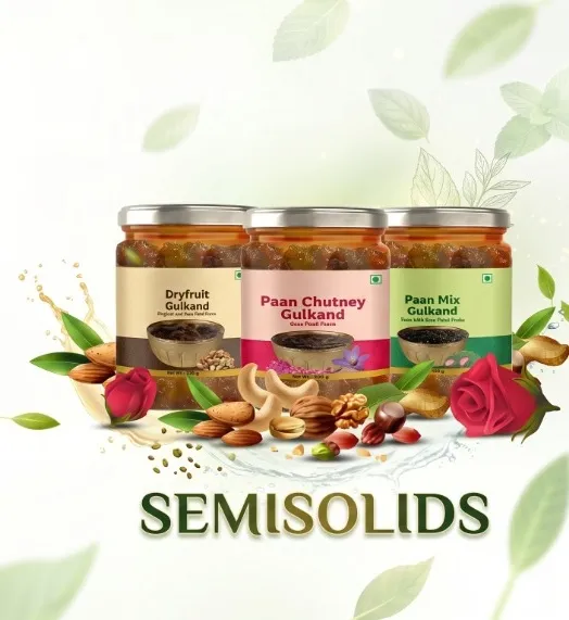 Semisolid Formulations, Gulkand and Herbal Pastes